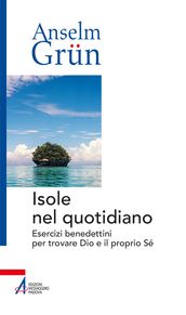 Isole nel quotidiano