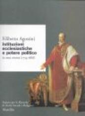 Istituzioni ecclesiastiche e potere politico in Veneto (1754-1866)