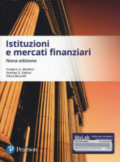 Istituzioni e mercati finanziari. Ediz. MyLab. Con aggiornamento online