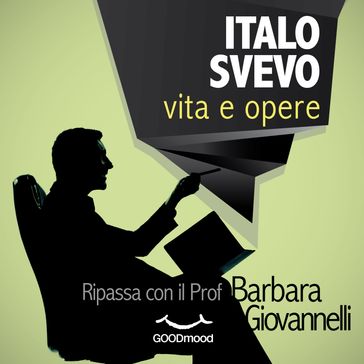 Italo Svevo - vita e opere - Barbara Giovannelli - Paola Ergi - Dario Barollo