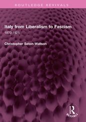 Italy from Liberalism to Fascism