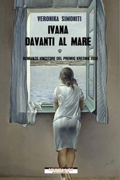 Ivana davanti al mare