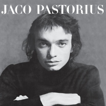 Jaco pastorius - Jaco Pastorius