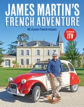 James Martin s French Adventure