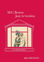 Jane la bruttina. 67 Clarges Street