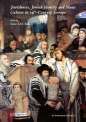 Jewishness, Jewish identity and music culture in 19th-Century Europe