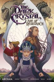 Jim Henson s The Dark Crystal: Age of Resistance #1