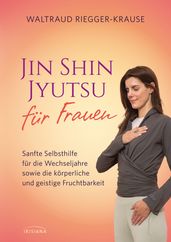 Jin Shin Jyutsu fur Frauen