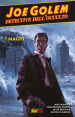 Joe Golem. Detective dell occulto. Vol. 4: I maghi