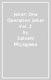 Joker: One Operation Joker Vol. 2