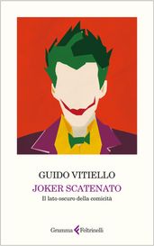 Joker scatenato