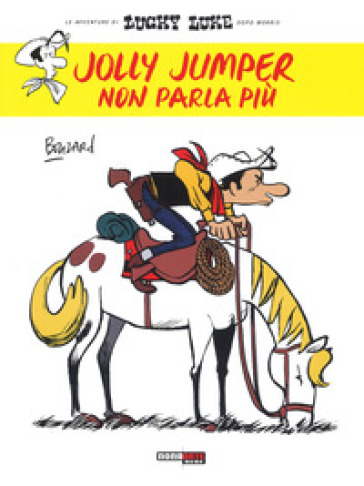 Jolly Jumper non parla più. Lucky Luke - Guillaume Bouzard