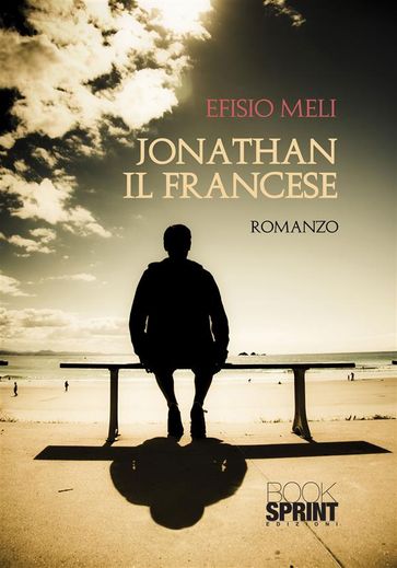 Jonathan il francese - Efisio Meli