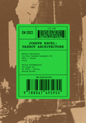 Joseph Havel: Parrot Architecture