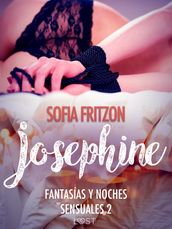 Josephine: Fantasías y Noches Sensuales 2