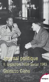 Journal politique II. Septembre 1939-Février 1943