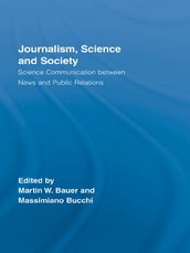 Journalism, Science and Society