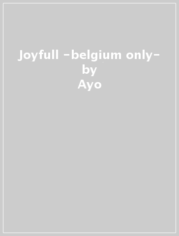 Joyfull -belgium only- - Ayo