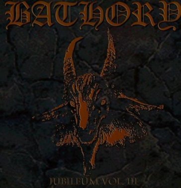 Jubileum vol.3 - Bathory