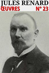 Jules Renard - Oeuvres