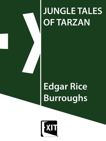 Jungle tales of Tarzan - Edgar Rice Burroughs