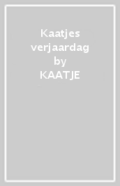 Kaatjes verjaardag