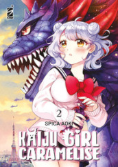 Kaiju girl caramelise. Vol. 2