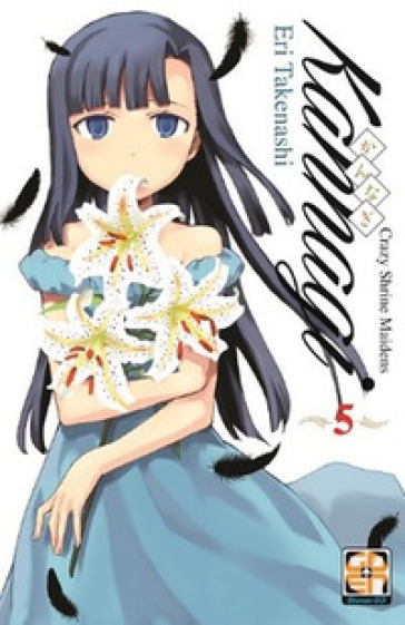 Kannagi. Crazy shrine maidens. Vol. 5 - Eri Takenashi