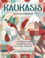 Kaukasis The Cookbook