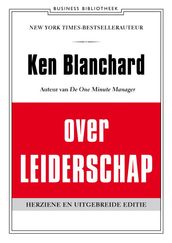 Ken Blanchard over leiderschap