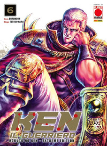 Ken il guerriero. Hokuto no Ken. Extreme edition. Vol. 6 - Tetsuo Hara - Buronson