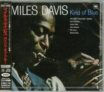 Kind of blue (sacd/hybrid/dsd mastering) - Miles Davis