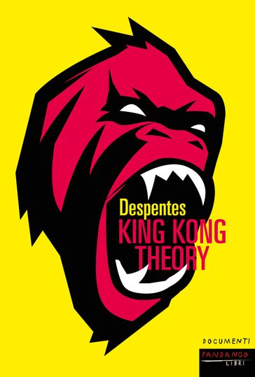 King Kong Theory - Virginie Despentes