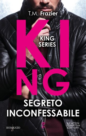 King. Segreto inconfessabile - T.M. Frazier