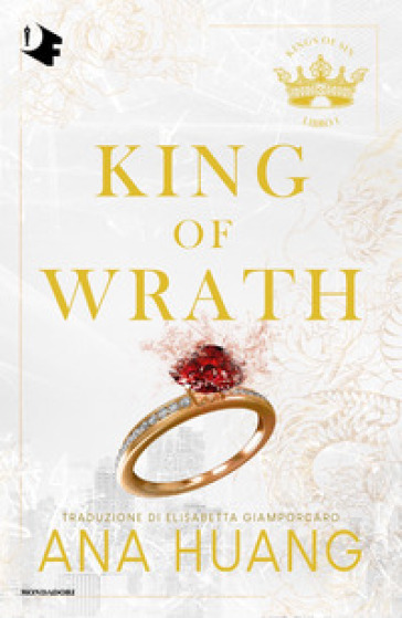 King of wrath. Ediz. italiana - Ana Huang