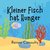 Kleiner Fisch hat Hunger