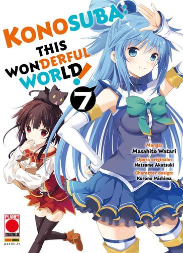 Konosuba: This Wonderful World! 7 - Masahito Watari - Natsume Akatsuki - Kurone Mishima