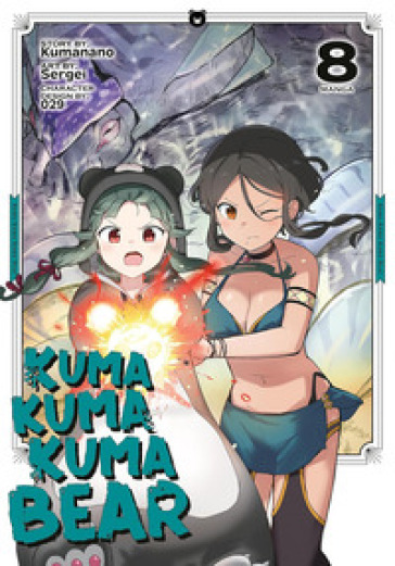 Kuma kuma kuma bear. Vol. 8 - Kumanano