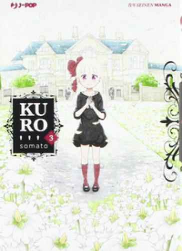 Kuro. Vol. 3 - Somato