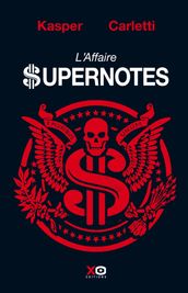 L Affaire Supernotes