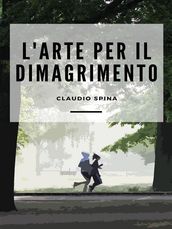 L Arte per il Dimagrimento