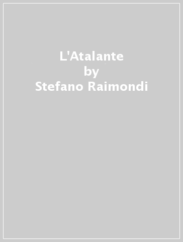 L'Atalante - Stefano Raimondi