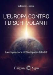 L Europa contro i dischi volanti