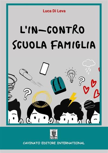 L'In-Contro Scuola Famiglia - Luca Di Leva