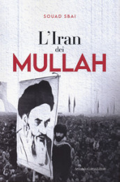 L Iran dei mullah