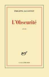 L Obscurité