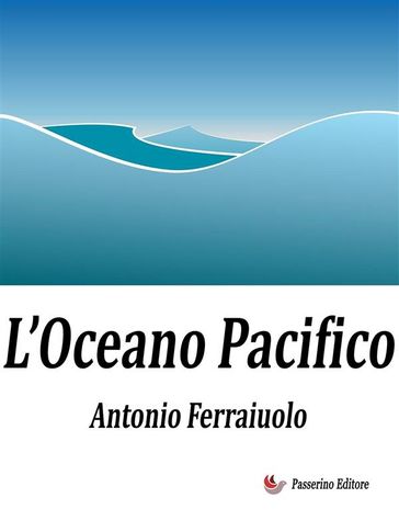 L'Oceano Pacifico - Antonio Ferraiuolo