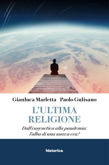 L'Ultima Religione - Gianluca Marletta - Paolo Gulisano