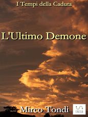 L Ultimo Demone