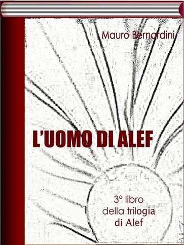 L'Uomo di Alef - Mauro Bernardini